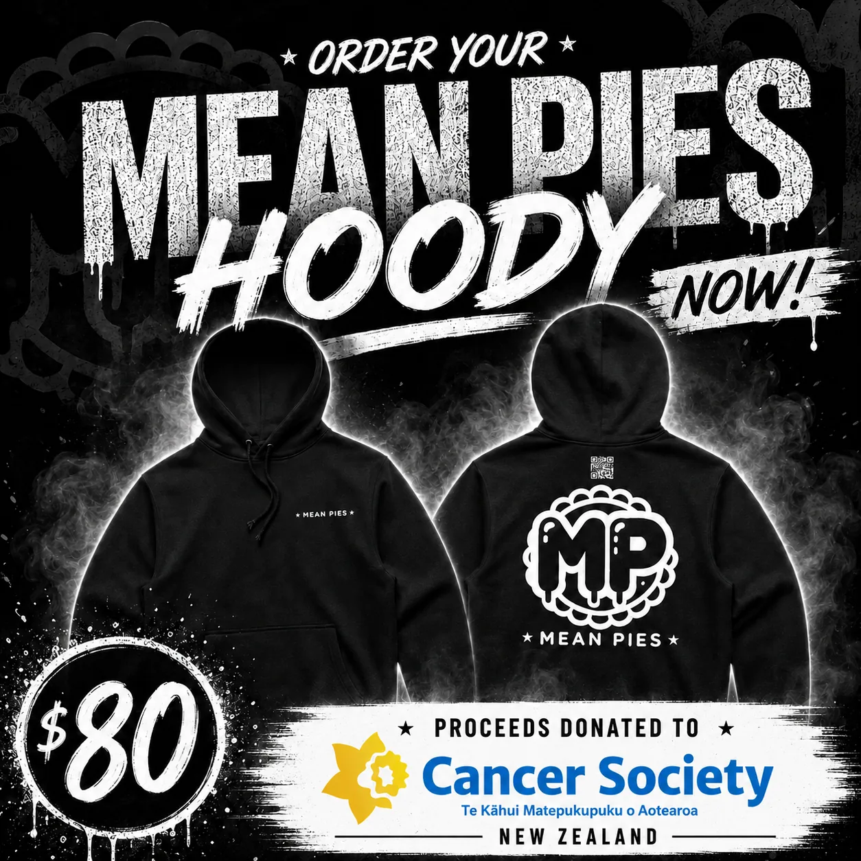 Order your Mean Pies hoody now - $80 with proceeds donated to Cancer Society New Zealand