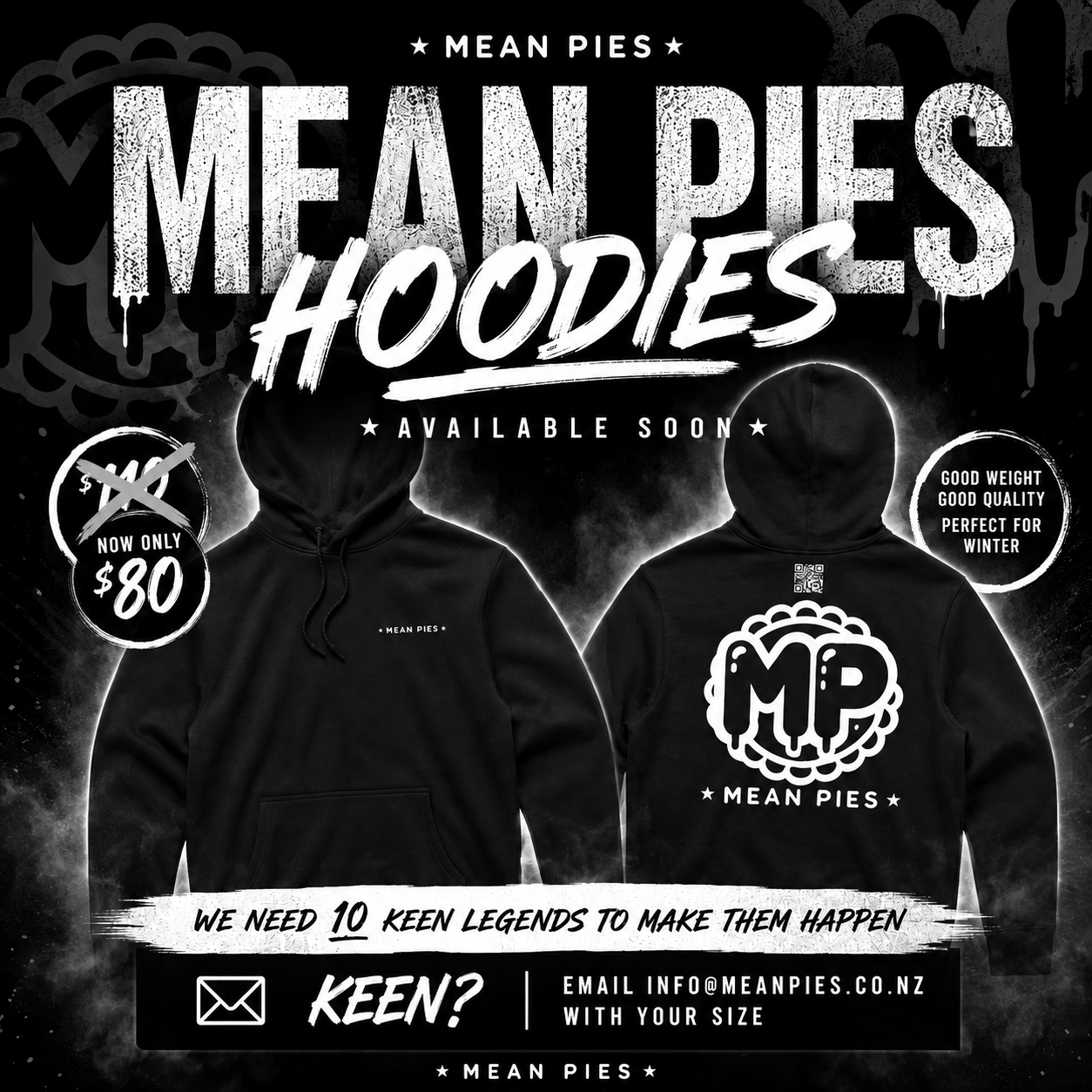 Mean Pies hoodies available soon pre-order poster